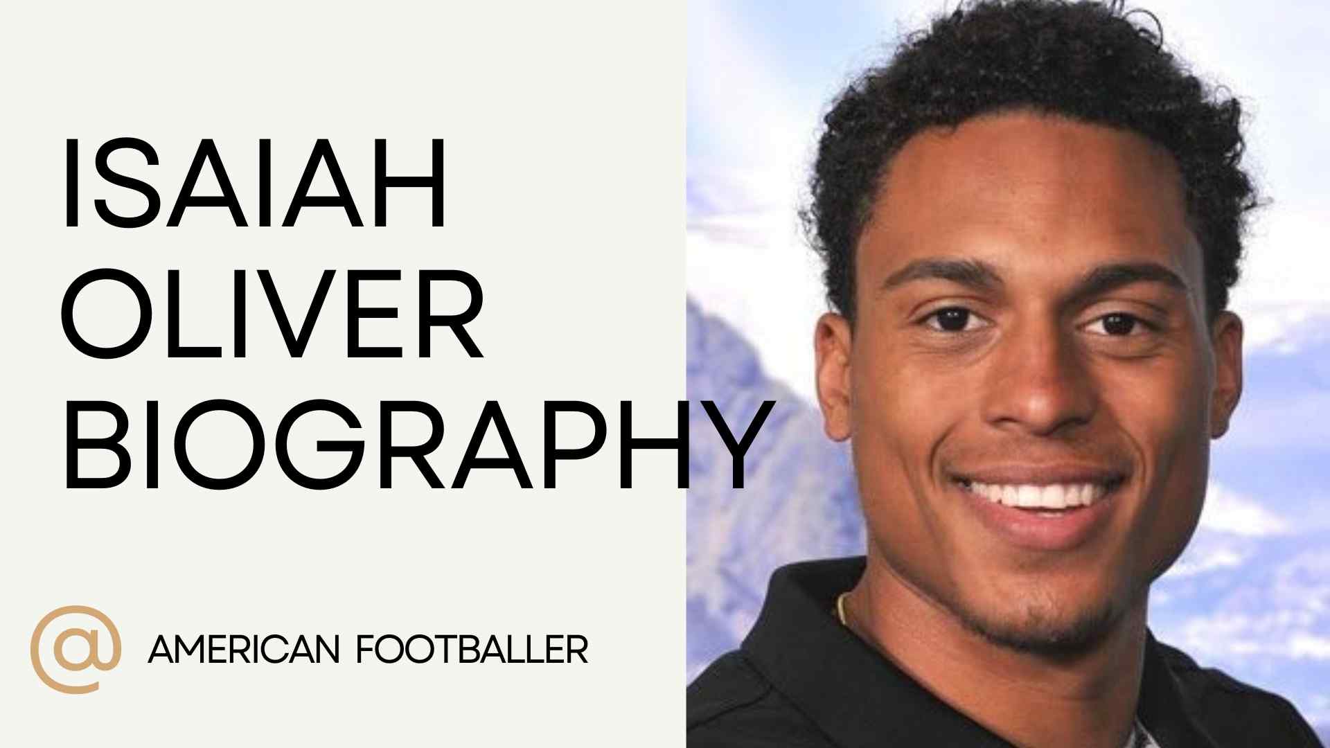 Isaiah Oliver Biography